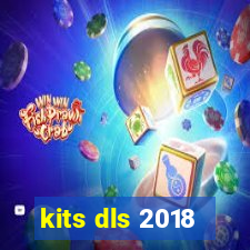 kits dls 2018